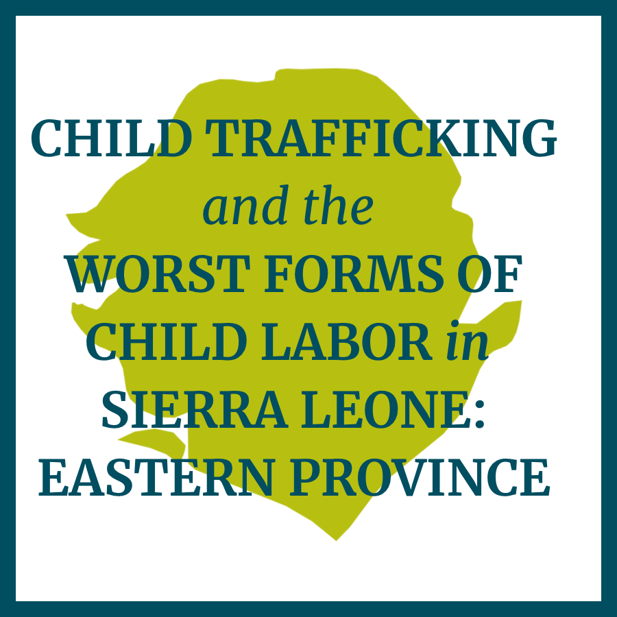 High Number of Sierra Leone Children Experience Trafficking Before 18th Birthday