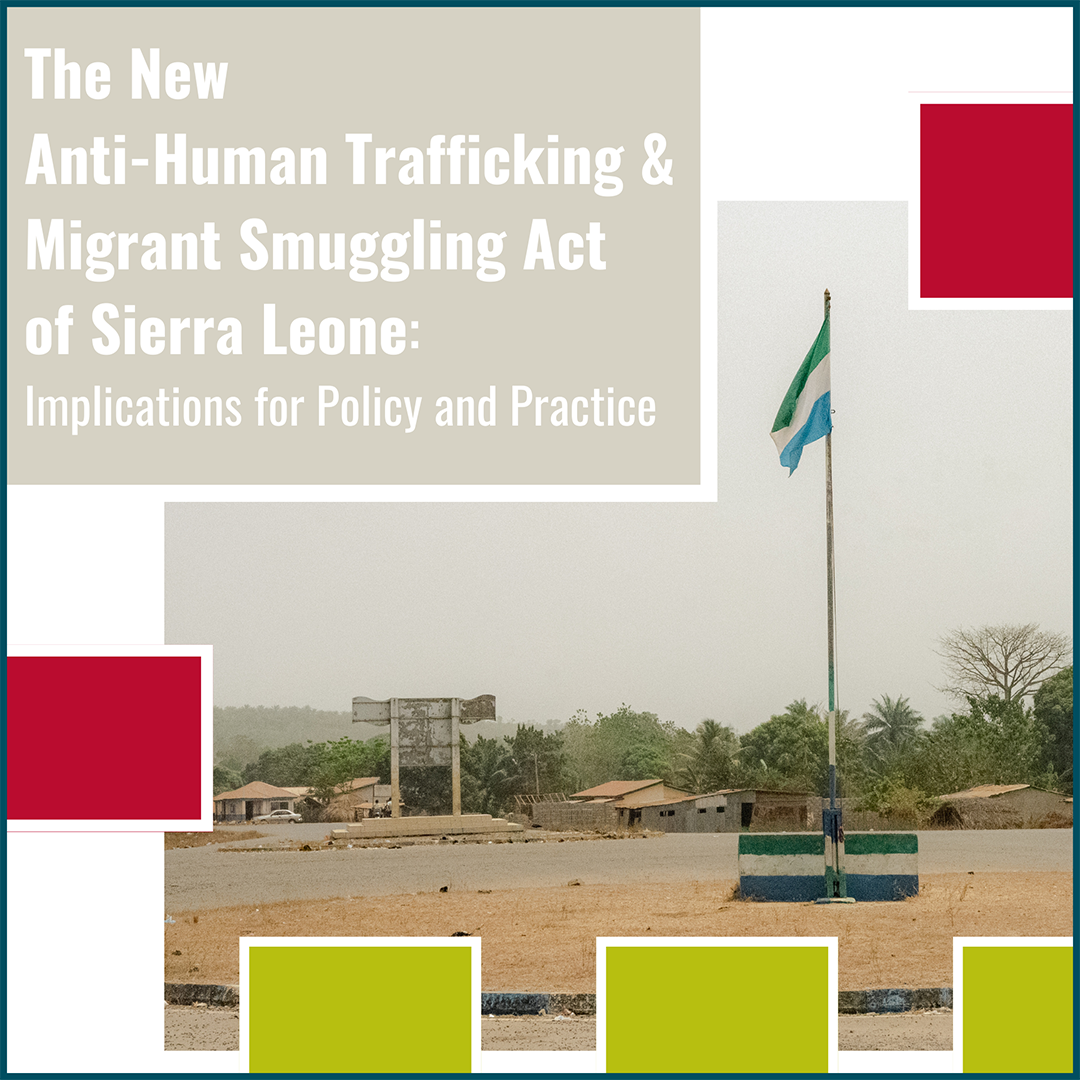 Sierra Leone New TIP Bill Recommendations for Policy